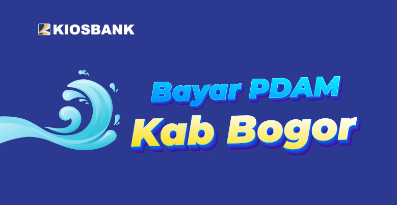 Bayar Tagihan PDAM Kabupaten Bogor di Kiosbank