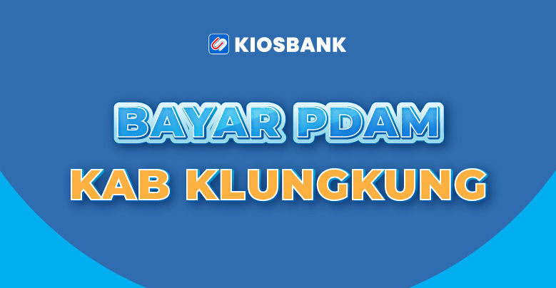 Bayar Tagihan PDAM Klungkung Tirta Mahottama