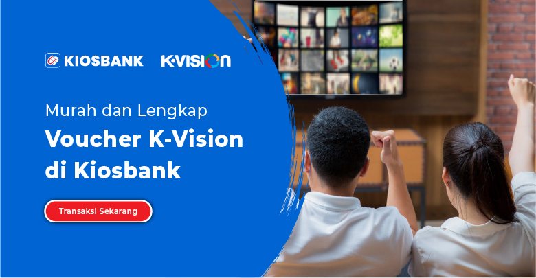 Voucher K-Vision Paket Murah di Kiosbank