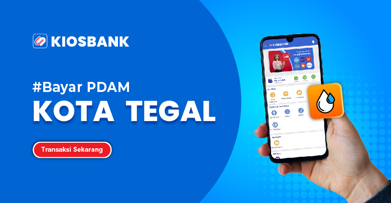 Cek Tagihan PDAM Kota Tegal dan Bayar di Kiosbank
