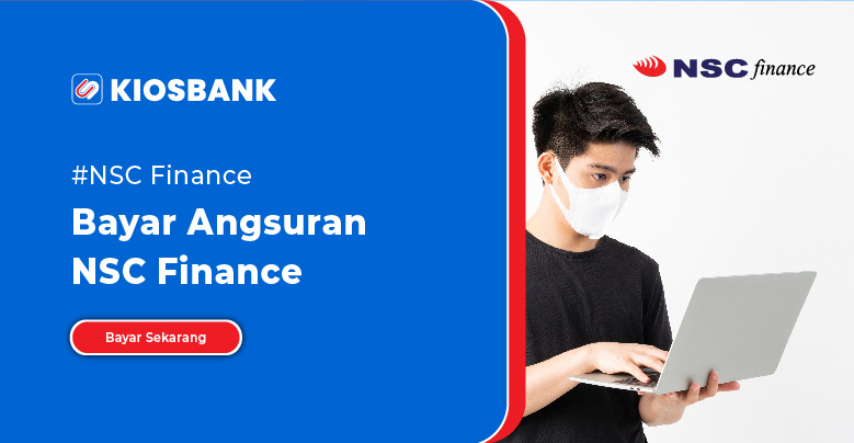 Cek Tagihan NSC Finance Bayar Angsuran Kredit Online di kiosbank