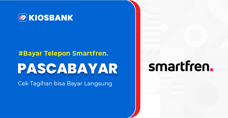 Bayar Tagihan Smartfren Pascabayar Mudah dan Hemat