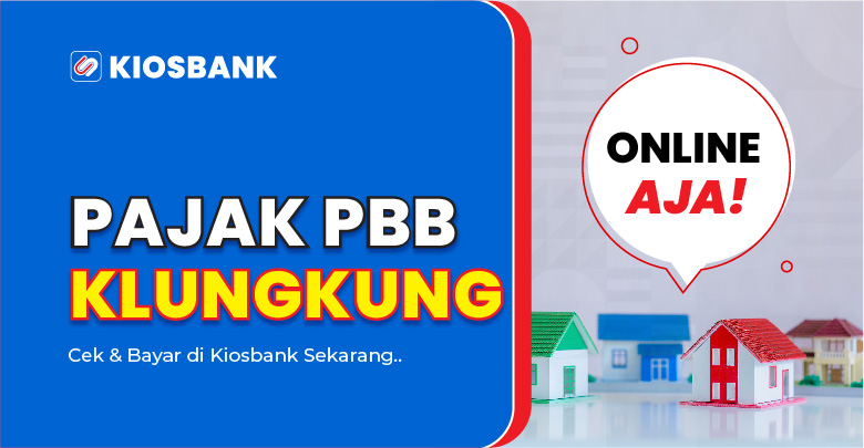 Bayar PBB Klungkung - Cek Tagihan Pajak PBB Online