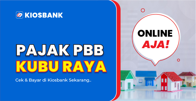 Bayar PBB Kubu Raya - Cek Tagihan Pajak PBB Online