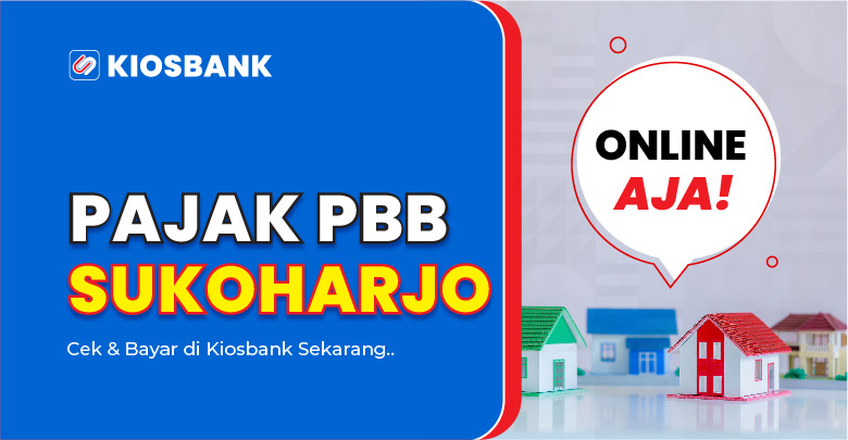 Bayar PBB Sukoharjo - Cek Tagihan Pajak PBB Online