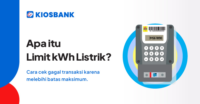 Apa itu Limit kWh Batas Pembelian Token Listrik PLN Prabayar