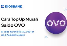 Cara Top Up OVO Cash Murah Harga Isi Saldo di aplikasi Kiosbank