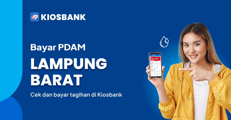 Cek PDAM Lampung Barat Bayar Tagihan Air Limau Kunci Online di Kiosbank