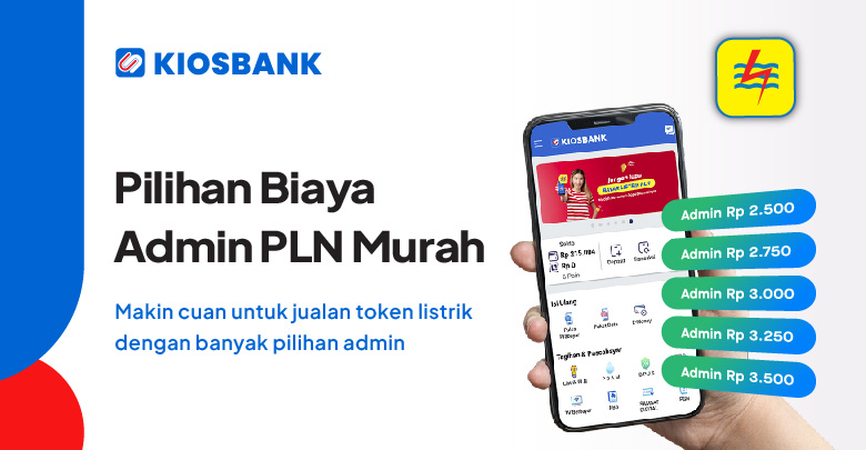 Jual token listrik dengan Biaya Admin PLN Murah banyak pilihan di Aplikasi Kiosbank