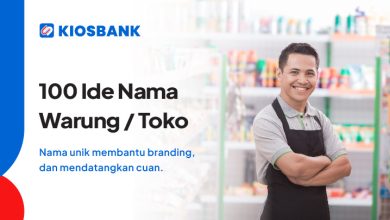 100 Ide Nama Warung Toko Kelontong Yang Menarik dan Menguntungkan