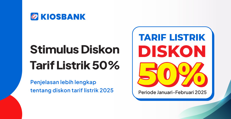 Diskon Tarif Listrik 50% Januari Februari 2025