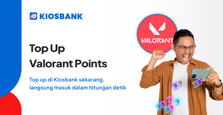 Top Up Valorant Points Murah dan Cepat di Aplikasi Kiosbank