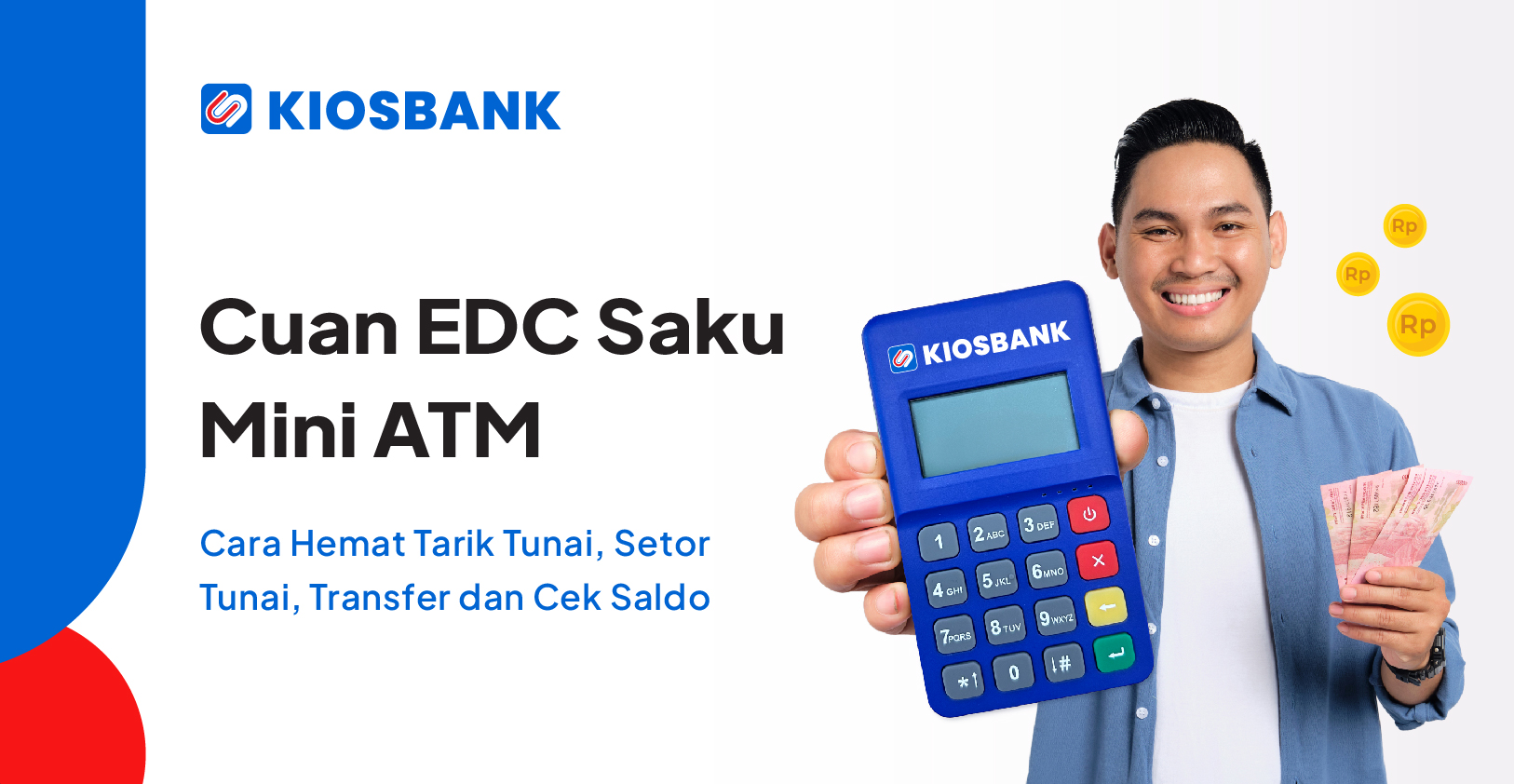 Jual EDC Saku Tarik Tunai Transfer Cek Saldo di Kiosbank