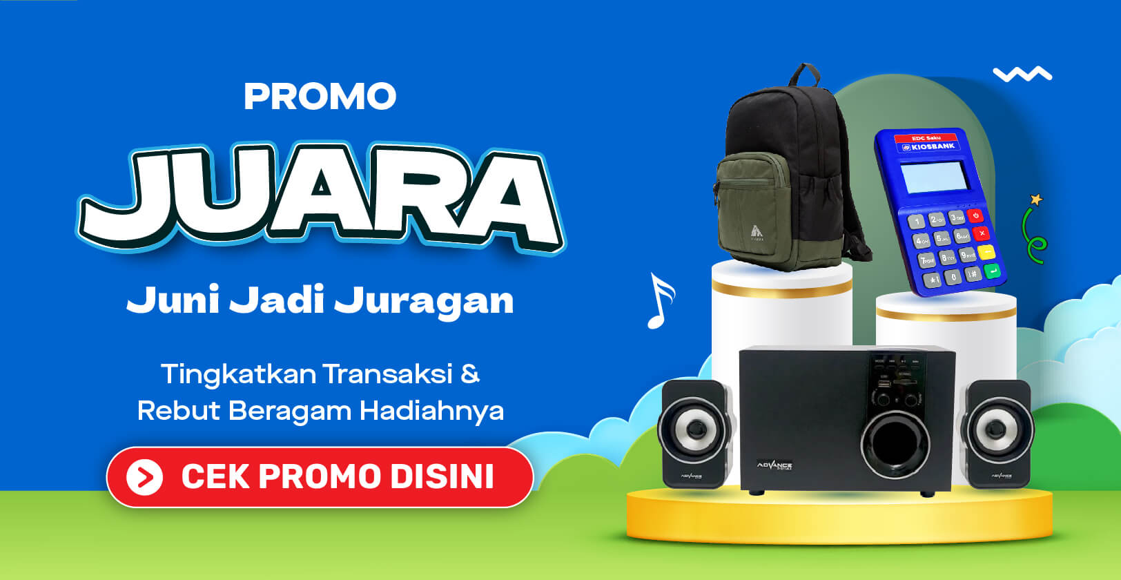 Promo Juara Juni Jadi Juragan Mitra Kiosbank