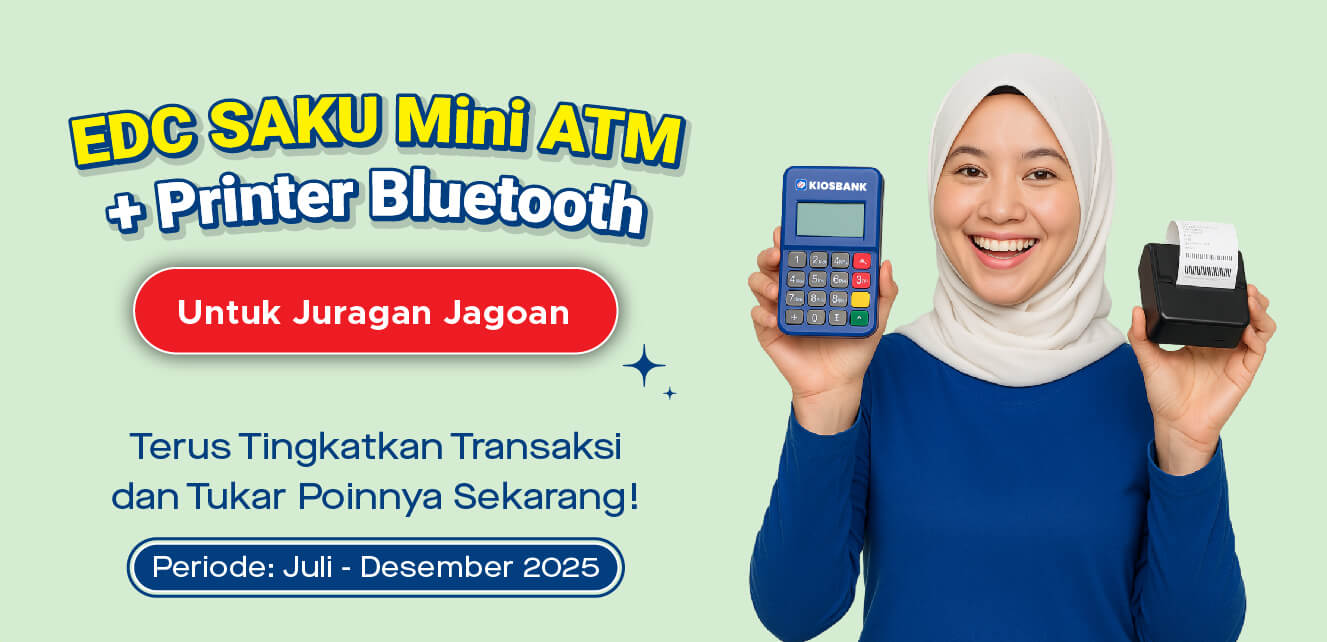 Promo Juragan Juli Raih Keuntungan Hadiah EDC Saku Mini ATM