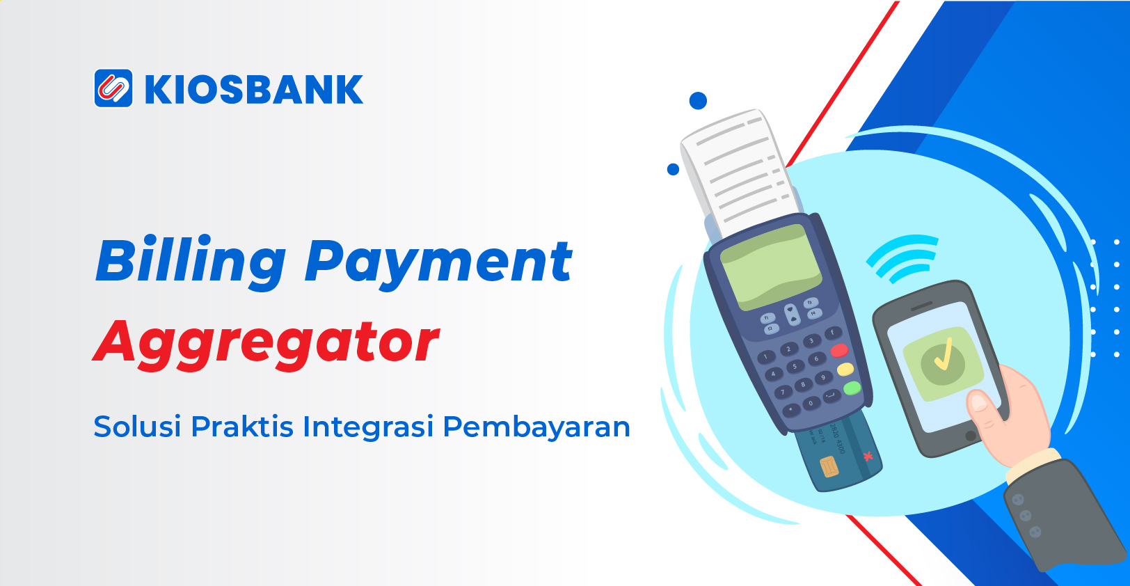 Billing Payment Aggregator Indonesia Solusi Praktis Integrasi Pembayaran