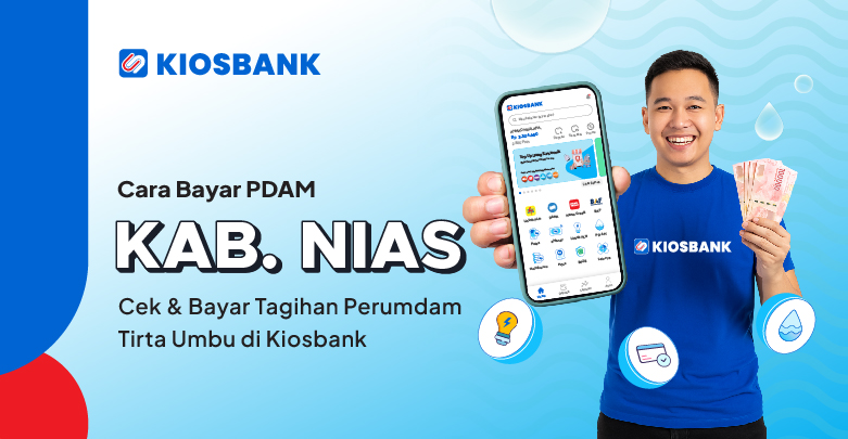 Bayar PDAM Kabupaten Nias Tirta Umbu Melalui Aplikasi Kiosbank