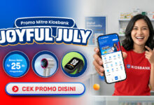 Promo Joyful July - Banyak Keuntungan Jadi Mitra Kiosbank