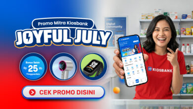 Promo Joyful July - Banyak Keuntungan Jadi Mitra Kiosbank