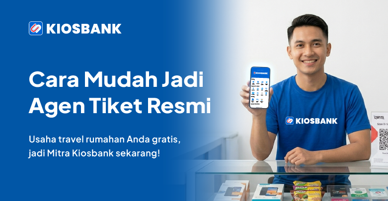 Syarat Menjadi Agen Tiket Kereta Api & Pesawat Resmi