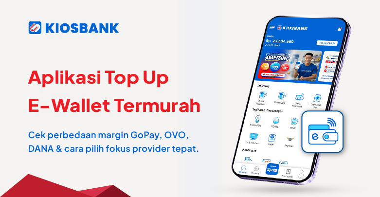Aplikasi Top Up E-Wallet Termurah Cek Margin Terbaiknya