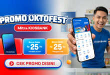 Promo Oktofest Mitra Kiosbank Mudah Raih Keuntungan
